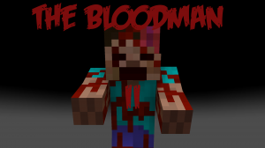 Скачать The Bloodman II для Minecraft 1.12.2